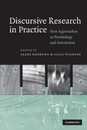 Discursive Research in Practice: New Approaches to Psychology and Interaction