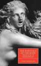 The Rhetoric of the Body from Ovid to Shakespeare (Cambridge Studies in Renaissance Literature and Culture Series Number 35)