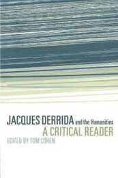 Jacques Derrida and the Humanities