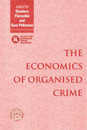 The Economics of Organized Crime
