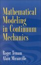 Mathematical Modeling in Continuum Mechanics
