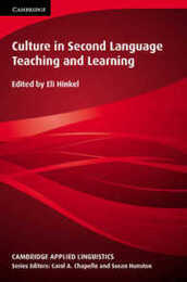 Culture in Second Language Teaching and Learning (Cambridge Applied Linguistics)