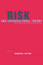 Risk and Sociocultural Theory