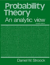 Probability Theory an Analytic View