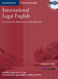 International Legal English Student's Book with Audio CDs (3): A Course for Classroom or Self-Study Use