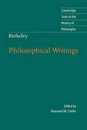 Berkeley: Philosophical Writings (Cambridge Texts in the History of Philosophy)