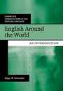 English Around the World: An Introduction (Cambridge Introductions to the English Language)
