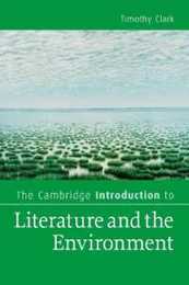 The Cambridge Introduction to Literature and the Environment (Cambridge Introductions to Literature)