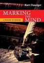 Marking the Mind: A History Of Memory