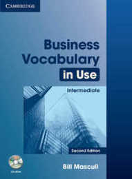 Business Vocabulary in Use: Intermediate with Answers and CD-ROM