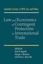 Law and Economics of Contingent Protection in International Trade (Columbia Studies in WTO Law and Policy)