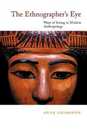 The Ethnographer's Eye: Ways of Seeing in Anthropology