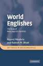 World Englishes: The Study of New Linguistic Varieties (Key Topics in Sociolinguistics)