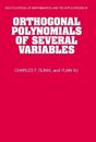 Orthogonal Polynomials of Several Variables (Encyclopedia of Mathematics and its Applications Series Number 81)