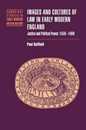 Images and Cultures of Law in Early Modern England: Justice and Political Power 1558?1660 (Cambridge Studies in Early Modern British History)