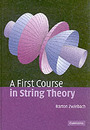 A First Course in String Theory