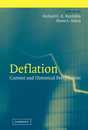 Deflation: Current and Historical Perspectives (Studies in Macroeconomic History)