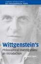 Wittgenstein's: Philosophical Investigations an Introduction (Cambridge Introductions to Key Philosophical Texts)