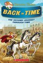 Back in Time: The Second Journey Through Time (Geronimo Stilton: The Journey Through Time 2)