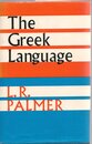 The Greek Language (Great Languages S.)
