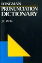 Longman Pronunciation Dictionary