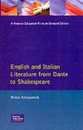 English and Italian Literature From Dante to Shakespeare (Longman Medieval and Renaissance Library)