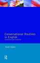Conversational Routines in English (Studies in Language and Linguistics)