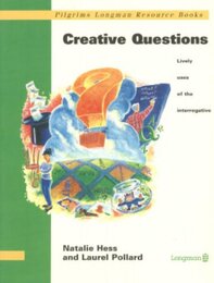 Creative Questions (Pilgrims Longman resource books)