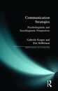 Communication Strategies: Psycholinguistic and Sociolinguistic Perspectives (Applied Linguistics and Language Study)
