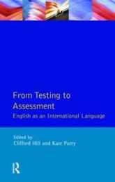 From Testing to Assessment (Applied Linguistics and Language Study)