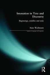 Intonation in Text and Discourse (Studies in Language and Linguistics)