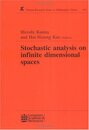 Stochastic Analysis on Infinite Dimensional Spaces (Chapman & Hall/CRC Research Notes in Mathematics Series)