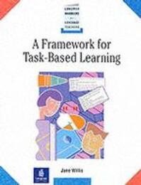 FRAMEWORK FOR TASK-BASED LEARNING LHLT (Longman Handbooks for Language Teaching)