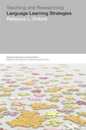 Teaching & Researching: Language Learning Strategies: Language Learning Strategies (Applied Linguistics in Action)