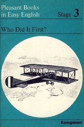 Who Did it First? (Pleasant Books in Easy English S.)