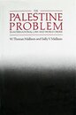 Palestine Problem in International Law and World Order
