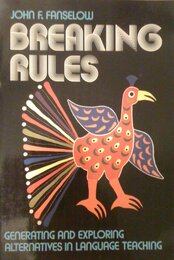 Breaking Rules: Generating and Exploring Alternatives in Language Teaching