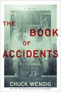 The Book of Accidents: A Novel