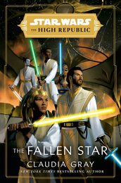 Star Wars: The Fallen Star (The High Republic) (Star Wars: The High Republic)