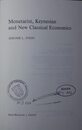 Monetarist Keynesian and New Classical Economics