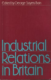 Industrial Relations in Britain (Industrial Relations in Context)