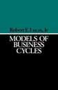 Models of Business Cycles