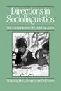 Directions in Sociolinguistics