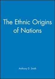 Ethnic Origins of Nations