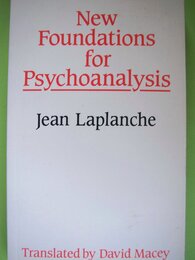 New Foundations for Psychoanalysis
