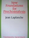New Foundations for Psychoanalysis
