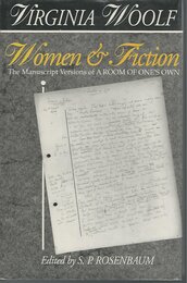 Women & Fiction: The Manuscript Versions of a Room of One's Own