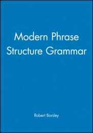 Modern Phrase Structure Grammar