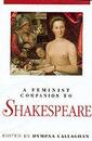 Feminist Companion to Shakespeare (Blackwell Companions to Literature and Culture)