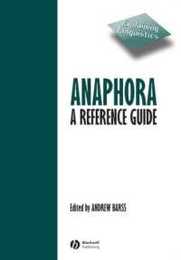 Anaphora: A Reference Guide (Explaining Linguistics)